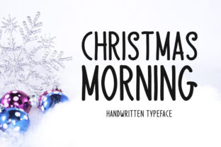 Christmas Morning Font: A Casual Script for Handmade Joy