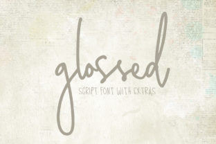 Glossed: A Sweet, Bold Script Font That Lifts Your Brand