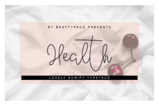 Health Font: A Sweet, Casual Script for Campaign Graphics