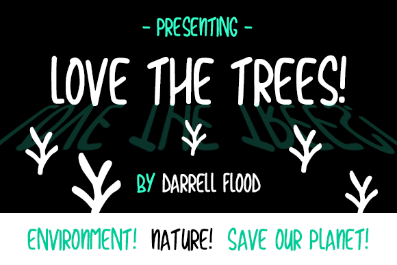 Love the Trees: A Natural Script Font That Grows Your Brand