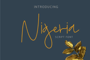 Nigeria Font: A Casual Signature Script for Handmade Brands